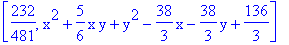 [232/481, x^2+5/6*x*y+y^2-38/3*x-38/3*y+136/3]